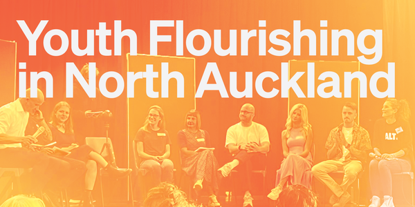Youth Flourishing in North Auckland: Thank You for attending!
